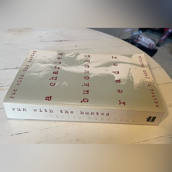 run with the hunted a Charles Bukowski reader - Picture 4 of 4